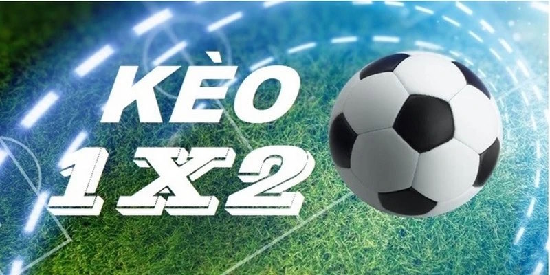 Kèo Châu Âu Là Gì? Chiến Lược Soi Kèo 1X2 Cực Chuẩn 7 Những ưu điểm hot ở cược 1X2